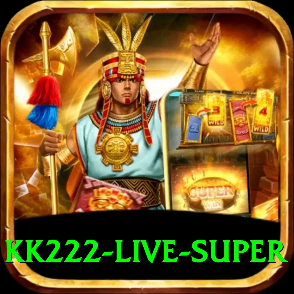 kk222 - Live Super - 2